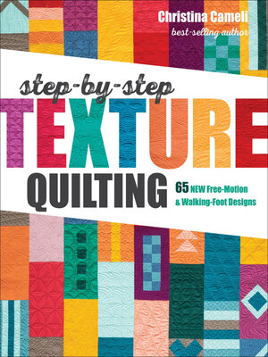 cover image of Step-by-Step Texture Quilting
